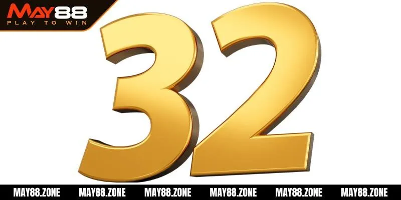 Đề về 32 hôm sau đánh lô gì? Bí kíp soi cầu lô đề hiệu quả 2 Giải mã ý nghĩa con số 32 trong lô đề